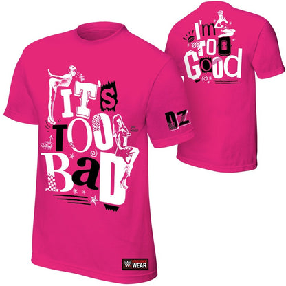 Dolph Ziggler - It's Too Bad I'm Too Good - Mens Authentic WWE T-Shirt (Pink)