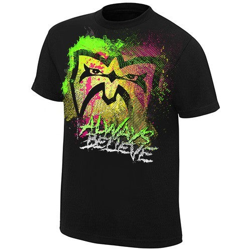 Ultimate Warrior - Always Believe  - Mens Authentic T-Shirt
