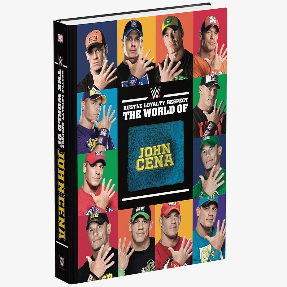 WWE Hustle, Loyalty & Respect: The World of John Cena Book