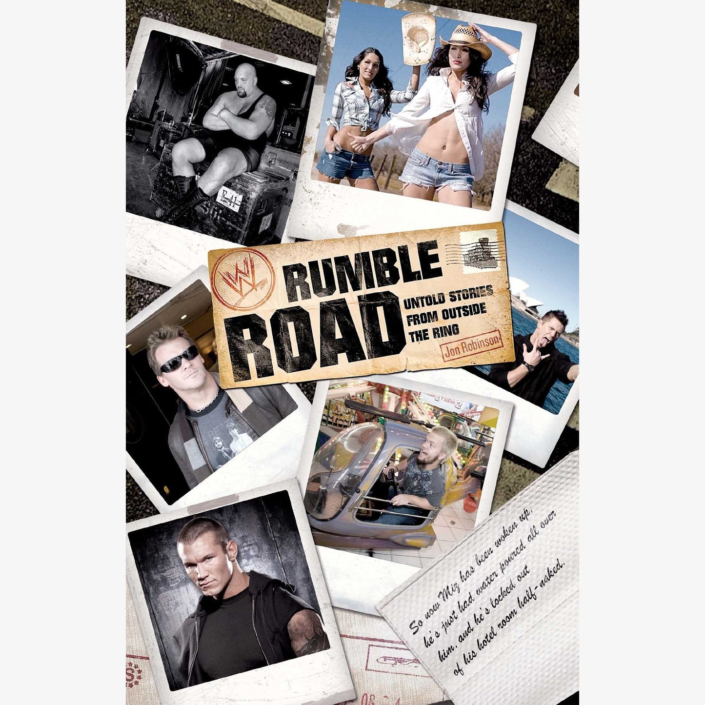 WWE Rumble Road: Untold Stories From Outside the Ring (Paperback)